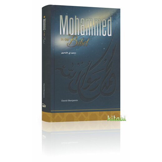 Mohammed in der Bibel von David Benjamin