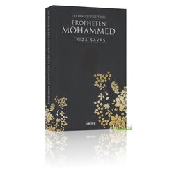 Die Frau Zur Zeit Des Propheten Mohammed