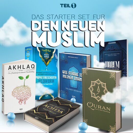 Das Starterset fr den neuen Muslim Teil 1