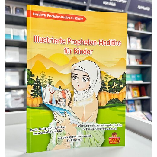 Illustrierte Propheten - Hadithe fr Kinder im Manga Stil