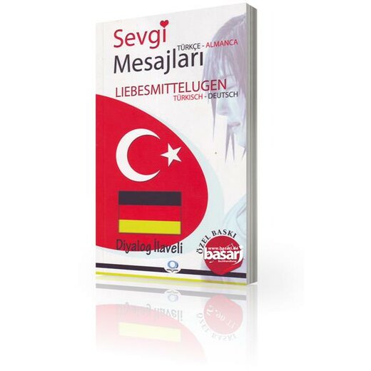 Sevgi Mesajlari - Liebesmitteilungen (Türkisch-Deutsch)