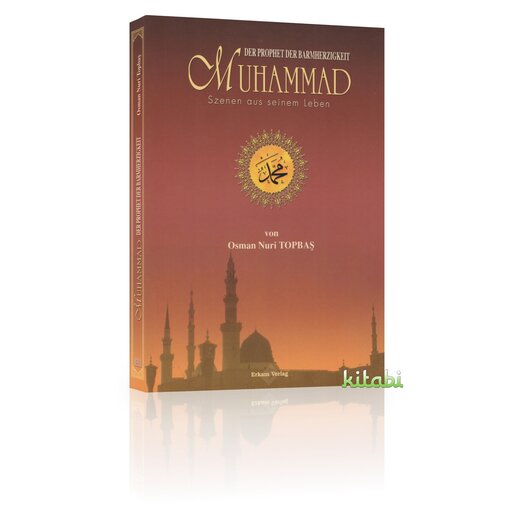 Muhammad - Der Prophet der Barmherzigkeit - Szenen aus seinem Leben