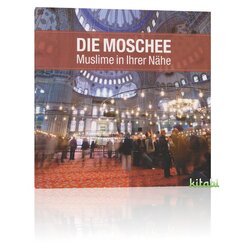 Die Moschee - Muslime in Ihrer Nähe