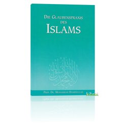 Die Glaubenspraxis des Islams - Band 3